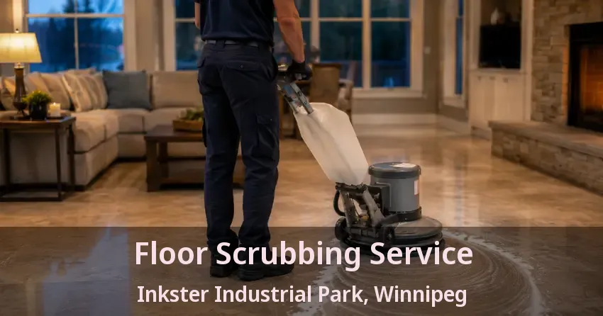 Floor Scrubbing Service Inkster Industrial Park, Winnipeg - MB