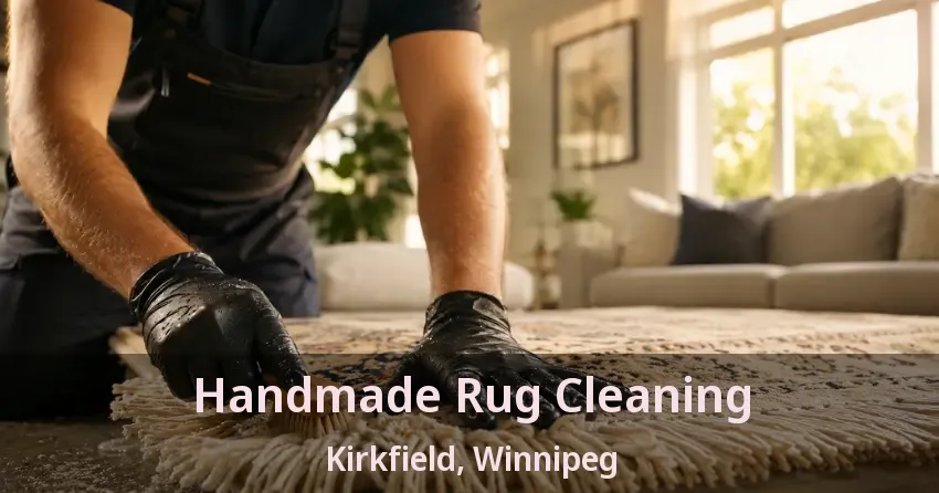 Handmade Rug Cleaning Kirkfield, Winnipeg - MB