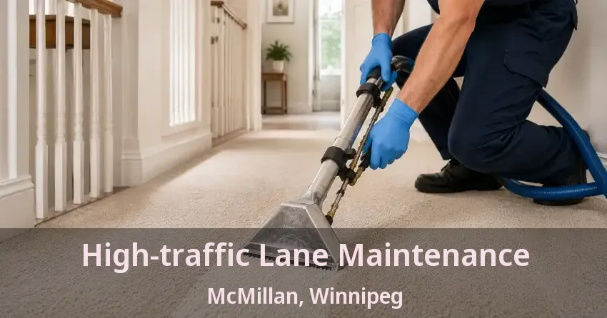 High-traffic Lane Maintenance McMillan, Winnipeg - MB