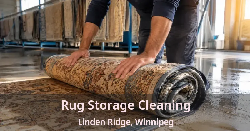 Rug Storage Cleaning Linden Ridge, Winnipeg - MB
