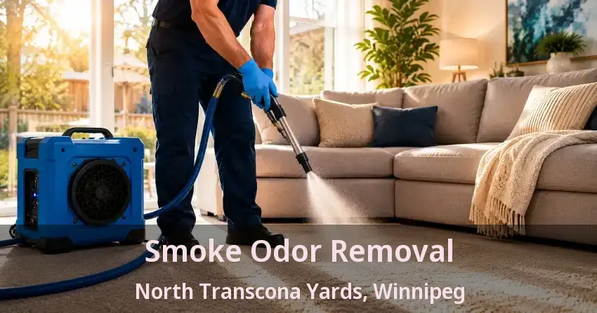 Smoke Odor Removal North Transcona Yards, Winnipeg - MB